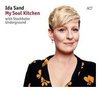 Ida Sand / Stockholm Underground – My Soul Kitchen – CD – Neuf