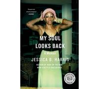 My Soul Looks Back: A Memoir