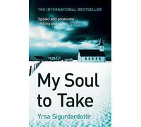 My Soul to Take: Thora Gudmundsdottir Book 2