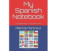 My Spanish Notebook: Translate English In Spanish Traducir Inglés En Español (The Al Brothers Series)