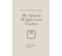 My Special Weight Loss Tracker