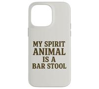 My Spirit Animal Is a Tabouret de bar Motif amusant Coque pour iPhone 14 Pro Max