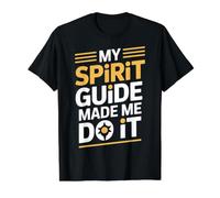 My Spirit Guide Made Me Do It Voyage Spirituel - T-Shirt Graphique avec Valeur