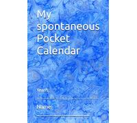 My spontaneous Pocket Calendar: Year/s: ____________________