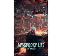 My Spooky Life: The Mad Lab Journal: Halloween Themed Notebook 150 Page Lined 5x8