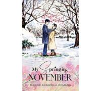 My Spring in November