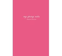 My Spring Notes 2026: by Crescent Sanctuary