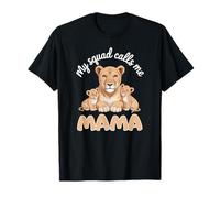 My Squad Calls Me Mama - Famille Lion Mom T-Shirt