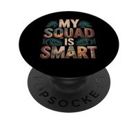 My Squad is Smart Groupe de renseignement sur l'éducation - PopSockets PopGrip Adhésif