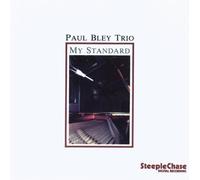 My Standard by Paul Bley Trio (1997-03-18)