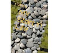 MY Start In Life Journal