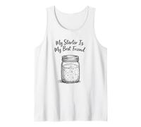 My Starter is My Best Friend Sourdough Bread Baking Baker Débardeur