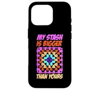 My STASH is Bigger Than Yours Coque pour iPhone 16 Pro
