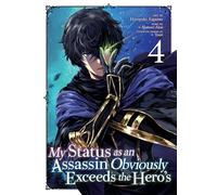 My Status as an Assassin Obviously Exceeds the Hero's (Manga) Vol. 4 – Seven Seas Entertainment