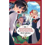 My Stepmother and Stepsisters Aren't Wicked Vol. 5