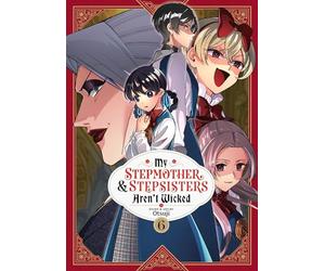 My Stepmother and Stepsisters Aren't Wicked Vol. 6
