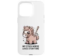 My Stick Horse Loves Storytime, Un Joli Poney Coque pour iPhone 15 Pro Max