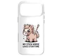 My Stick Horse Loves Storytime, Un Joli Poney Coque pour iPhone 17 Pro Max