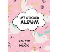 My Sticker Album: Blank Sticker Book for Collecting Stickers | Reusable Sticker Collection Album for Kids - Pink Unicorns Design