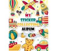 My Sticker Collecting Album: The Awesome Blank Sticker Book for Kids, Sticker Collection Journal Large Size 8.5x11In (Blank Sticker Album)