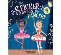 My Sticker DressUp Dancers by Louise Anglicas Louise Anglicas (Auteur)