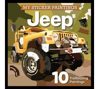 My Sticker Paintings: Jeep; 10 Trailblazing Paintings