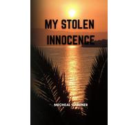 My Stolen Innocence