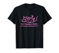 My Stomach Hurts But Im Being Very Brave Relatable Humour T-Shirt