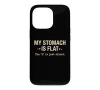My Stomach is Flat Anti Diet Food Lover Sarcastique Coque pour iPhone 13 Pro