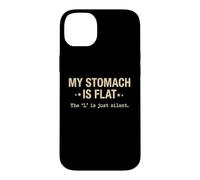 My Stomach is Flat Anti Diet Food Lover Sarcastique Coque pour iPhone 14 Plus