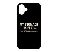 My Stomach is Flat Anti Diet Food Lover Sarcastique Coque pour iPhone 16 Plus