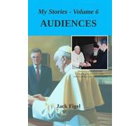 My Stories - Volume 6 AUDIENCES