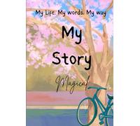 My Story , Journal for writing about your daily stories for both men and women