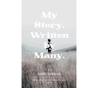 My Story, Written by Many.