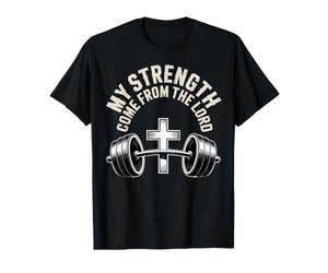 My Strength - Christian Bible Verse Gym Motivation T-Shirt