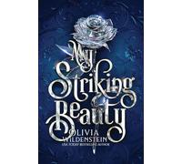 My Striking Beauty: a Cinderella retelling