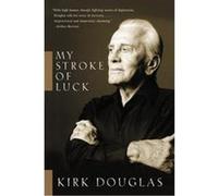 My Stroke of Luck Kirk Douglas (Auteur)