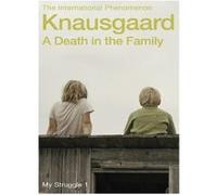 A Death in the Family: My Struggle Book 1