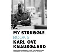My Struggle: Book 5