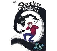 My Student Spirit Book 2: Sleepless Paralysis
