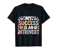 My Success is an Introvert Un réalisateur Silencieux |- T-Shirt
