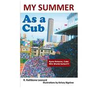 My Summer As A Cub