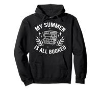 My Summer Is All Booked Funny Bookworm Reading Gift Sweat à Capuche