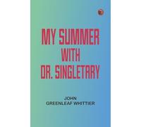 My Summer with Dr. Singletary