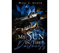 My sun in the Darkness: #1