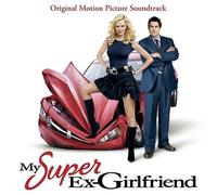 My Super Ex-Girlfriend / O.S.T