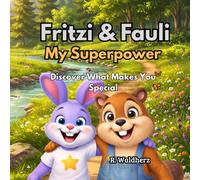 My Superpower: Discover What Makes You Special