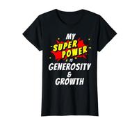 My Superpower is Generosity & Growth Style BD T-Shirt Graphique avec Valeur, Femme, Noir, M