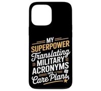 My Superpower Traduire les acronymes militaires VA Nurse Coque pour iPhone 13 Pro Max