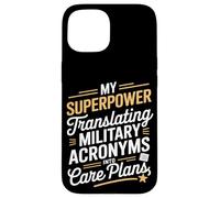 My Superpower Traduire les acronymes militaires VA Nurse Coque pour iPhone 15